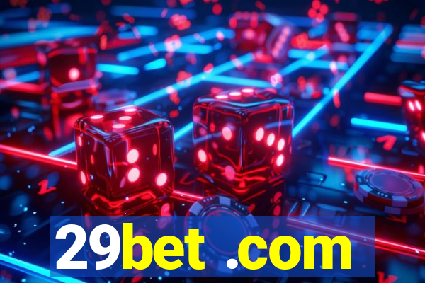 29bet .com